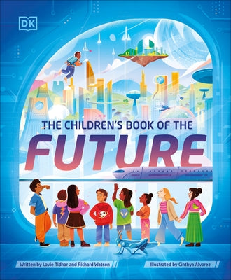 The Children's Book of the Future by Tidhar, Lavie