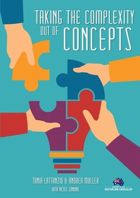 Taking the Complexity Out of Concepts by Lattanzio, Tania