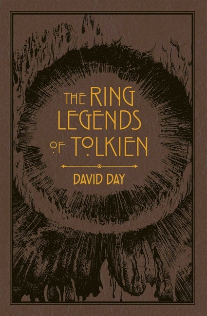 Ring Legends of Tolkien by Day, David
