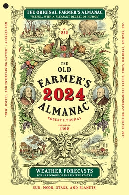 The 2024 Old Farmer's Almanac by Old Farmer's Almanac