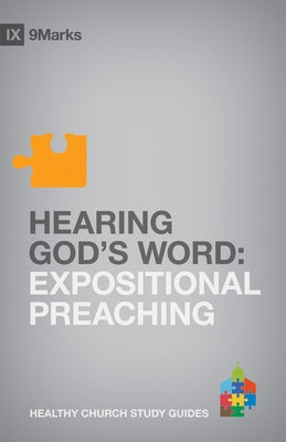 Hearing God's Word: Expositional Preaching by Jamieson, Bobby