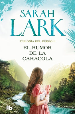 El Rumor de la Caracola / The Murmur of the Shell by Lark, Sarah