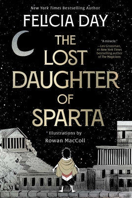 The Lost Daughter of Sparta by Day, Felicia
