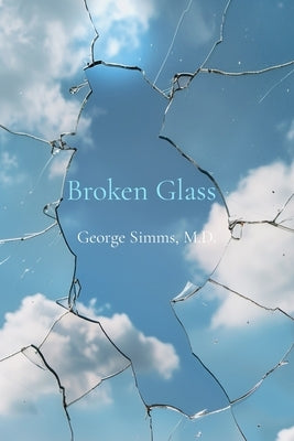 Broken Glass by Simms, George Robert