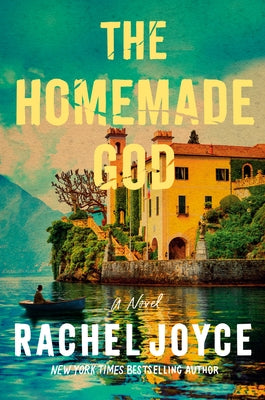 The Homemade God by Joyce, Rachel