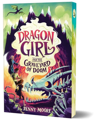 Dragon Girl and the Graveyard of Doom (Deluxe Edition) by Moore, Jenny