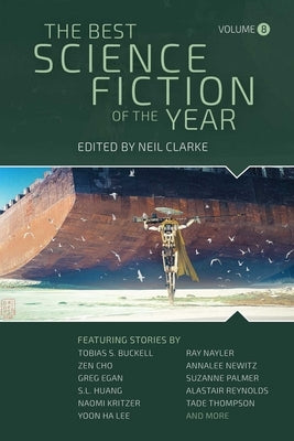 The Best Science Fiction of the Year: Volume Eight by Clarke, Neil