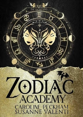 Zodiac Academy: The Awakening by Peckham, Caroline