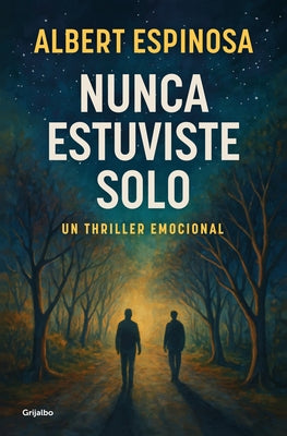 Nunca Estuviste Solo / You Were Never Alone by Espinosa, Albert