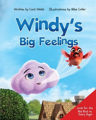 Windy's Big Feelings by Webb, Carli