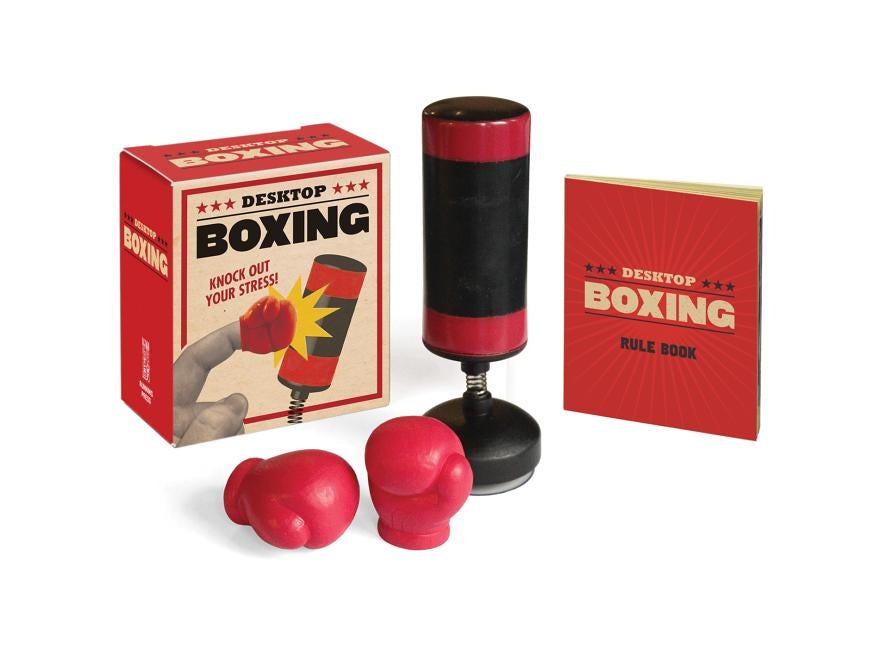 Desktop Boxing: Knock Out Your Stress! by Running Press
