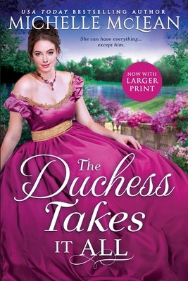The Duchess Takes It All by McLean, Michelle