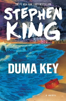 Duma Key by King, Stephen
