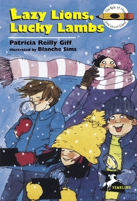 Lazy Lions, Lucky Lambs by Giff, Patricia Reilly