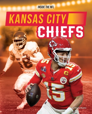 Kansas City Chiefs by Beattie, Charlie