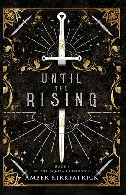 Until the Rising by Kirkpatrick, Amber