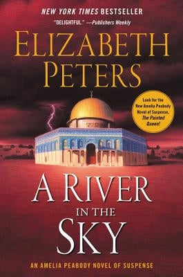 A River in the Sky by Peters, Elizabeth