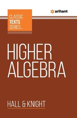 Higher Algebra by Hall