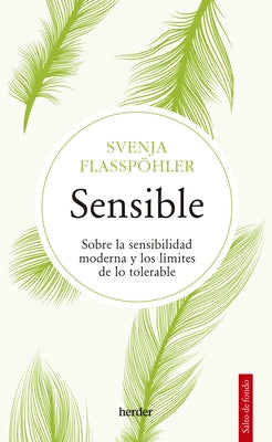 Sensible by Flassp&#246;hler, Svenja