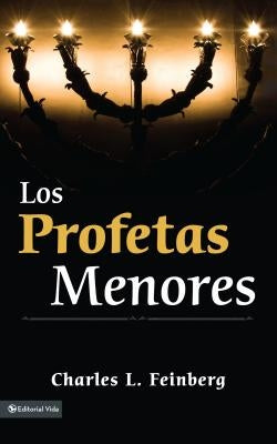La Los Profetas Menores by Feinberg, Charles