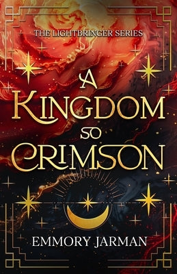 A Kingdom so Crimson by Jarman, Emmory