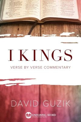 1 Kings by Guzik, David
