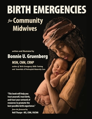 Birth Emergencies: For Community Midwives by Tharpe Cnm, Nell