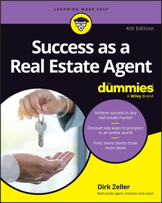 Success as a Real Estate Agent for Dummies by Zeller, Dirk