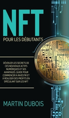 NTF Pour Les Débutants by DuBois, Martin