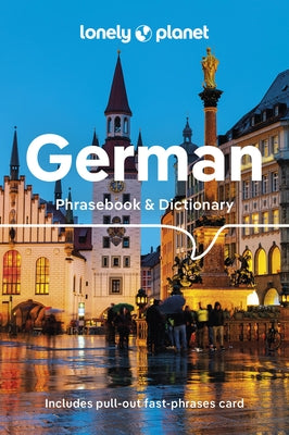 Lonely Planet German Phrasebook & Dictionary 8 by Lonely Planet
