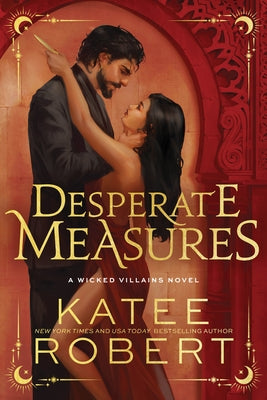 Desperate Measures (Deluxe Edition) by Robert, Katee