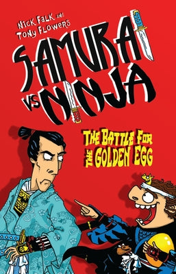 The Battle for the Golden Egg: Volume 1 by Falk, Nick