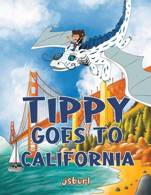 Tippy Goes to California by Jsburl