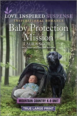 Baby Protection Mission by Scott, Laura