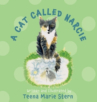 A Cat Called Narcie by Stern, Teena Marie