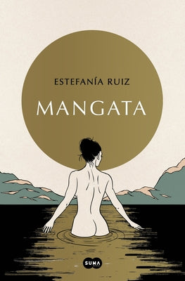 Mangata (Spanish Edition) by Ru?z, Estefan?a