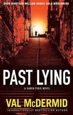 Past Lying by McDermid, Val