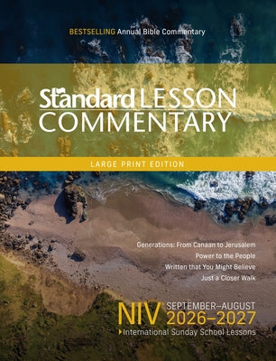 Niv(r) Standard Lesson Commentary(r) Large Print Edition 2026-2027 14pt Verse-By-Verse Commentary Pronunciation Guide Context and History Lessons Disc by Standard Publishing