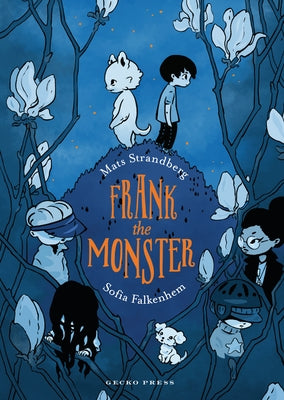 Frank the Monster by Strandberg, Mats