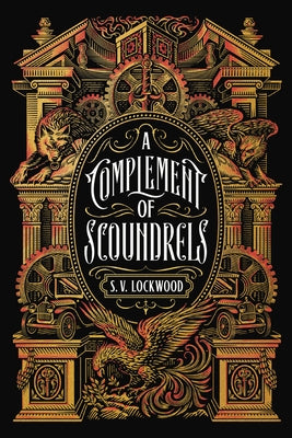 A Complement of Scoundrels by Lockwood, S. V.