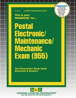 Postal Electronic/Maintenance/Mechanic Examination (955) by Passbooks