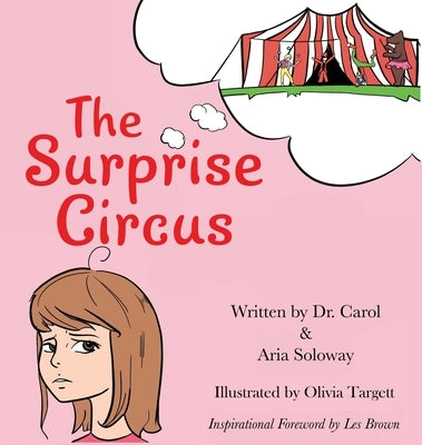The Surprise Circus by Soloway, Carol