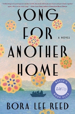 Song for Another Home by Reed, Bora Lee