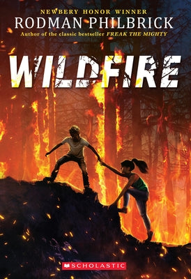 Wildfire (the Wild Series) by Philbrick, Rodman