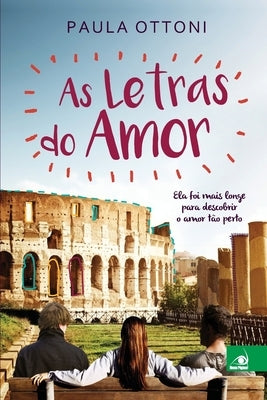 As Letras do Amor by Ottoni, Paula