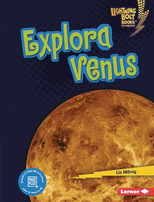 Explora Venus (Explore Venus) by Milroy, Liz