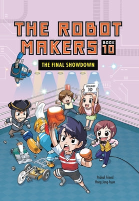 The Final Showdown: Book 10 by Podoal, Friend