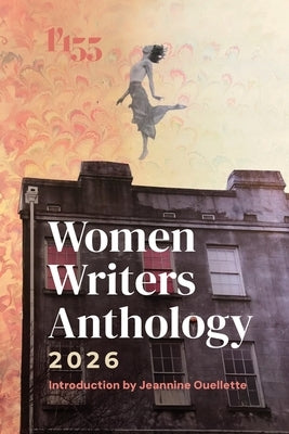 1455 Women Writers Anthology: 2026 by Murphy, Sean