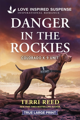 Danger in the Rockies by Reed, Terri