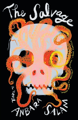 The Salvage by Salam, Anbara